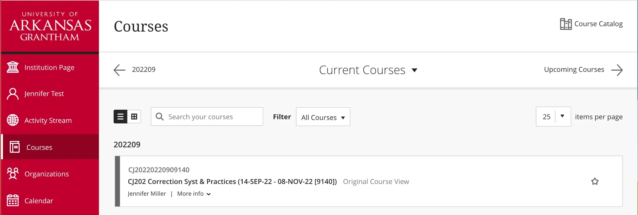 Select your course from the 'Current Courses' and click on the course name.